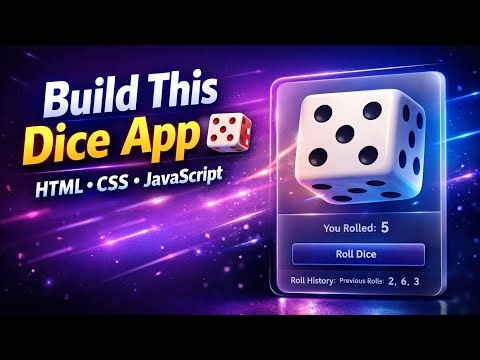 Build a Dice Roller App 🎲 | HTML CSS JavaScript With Animations & Dark Mode