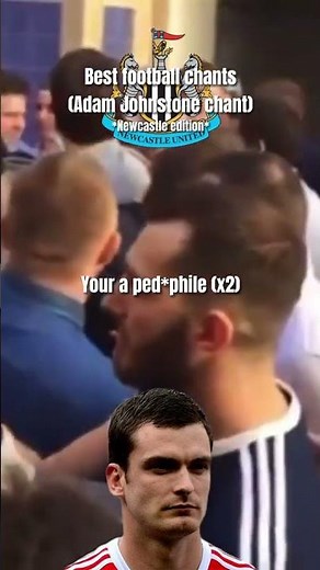 Newcastle Adam Johnson Chant #football #footballchants #englishfootballer #footballshorts