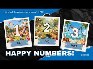 🎉 Happy Numbers for Kids | Fun Learning 1–10 with Songs & Animation