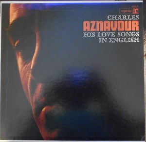 Charles Aznavour - His Love Songs In English