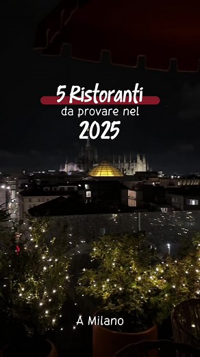 5 Ristoranti Imperdibili a Milano per il 2025