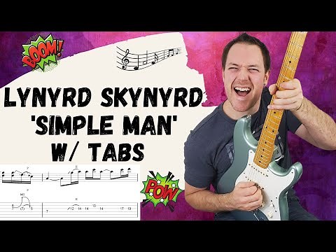 How to Play 'Simple Man' Lynyrd Skynyrd Tabs/Classic Rock Guitar Lesson + Tutorial
