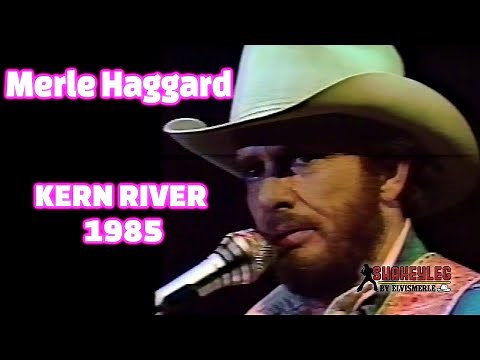 Merle Haggard - Kern River