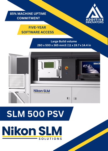 🎉 Ring in 2026 with Additive Innovators! 🎉 Elevate your Metal AM game this New Year with our special promotion on ALL Nikon SLM Solutions equipment, including the powerhouse SLM 500 PSV! Boasting an 85% machine uptime commitment, five-year software access, and a massive build volume of 280 x 500 x 365 mm³ (11 x 19.7 x 14.4 in), it's designed for high-volume, precision manufacturing. Flexible financing and lease options available to get you started without delay. Contact us today to chat about 