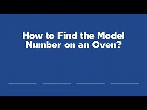 How to Find the Model Number on an Oven?