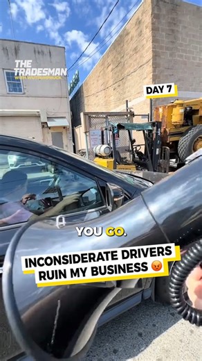Inconsiderate drivers are ruining my business