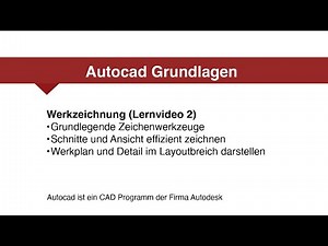 Autocad Grundlagen - Werkplan zeichnen (Lernvideo 2)