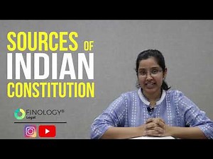 Sources of Indian Constitution | Indian Polity
