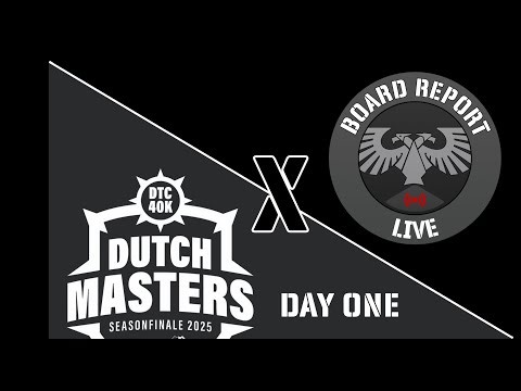 Dutch Masters Season Finale - 40K Tournament - Day 1