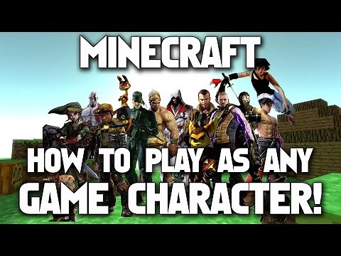 Minecraft: How To Play as Any Game Character [Custom Steve Mod] Tutorial