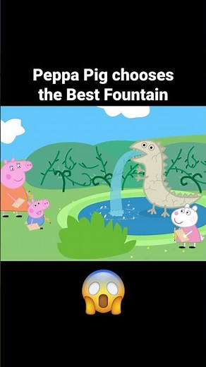 Peppa Pig Chooses The Best Fountain! 😱 Part 3 #peppapig #peppa #animation