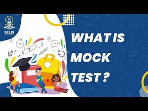 WHAT IS MOCK TEST ?