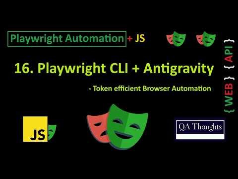 Playwright CLI Tutorial: Token Efficient Browser Automation With Antigravity