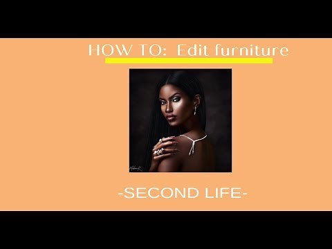 How to SL edit /move furniture/objects [SECOND LIFE] #1a