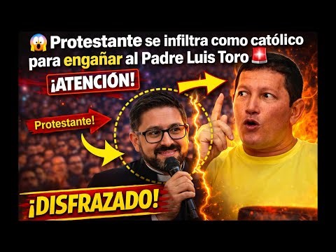 😱 Protestant infiltrates as a Catholic to deceive Father Luis Toro 🚨