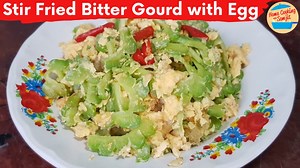 8.1K views · 119 reactions | Stir Fry Bitter Gourd with Egg Learn how...