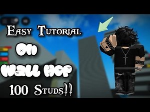 The Easiest Way to Wall Hop in Roblox! (100 Studs Challenge)