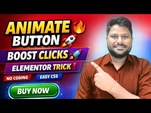 How to Animate Button in Elementor (WordPress) 🔥 | Hover, Pulse, Glow Effects 2026
