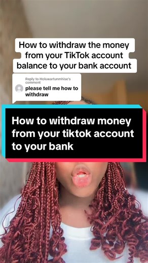 How to Withdraw Money from Your TikTok Account to Your Bank