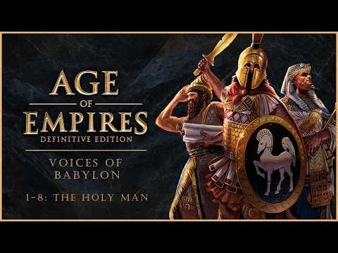 Age of Empire: Voices of Babylon - 1-8 - The Holy Man