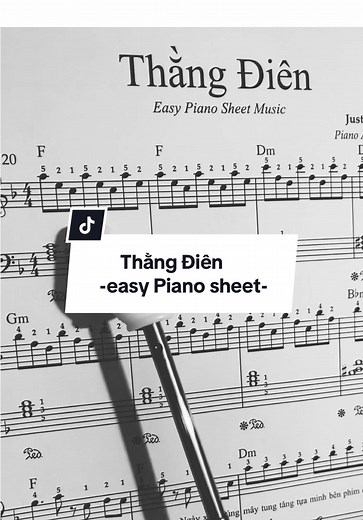 Thằng Điên - Easy piano sheet (bản nhạc piano đơn giản)