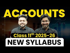 90% Students Study Deleted Syllabus - Class 11 Accountancy LATEST CBSE Syllabus | 2025-26