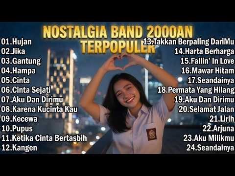 LAGU KENANGAN 2000-AN BAND POP HITS INDONESIA || BAND 2000AN DENGAN LAGU NOSTALGIA