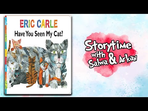 Have You Seen My Cat? by Eric Carle | Kids Book Read Aloud