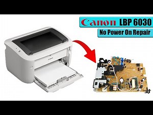 Canon LBP 6030 No Power Repair | Replace Faulty IC Step-by-Step