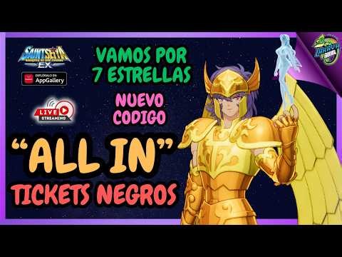 ⭕️En Vivo⭕️ [Nuevo Codigo] VAMOS por SORRENT a 7 ESTRELLAS & Evento de KIKI #1 Saint Seiya EX