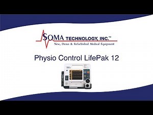 Physio-Control LifePak 12 - Defibrillator - Soma Tech Intl
