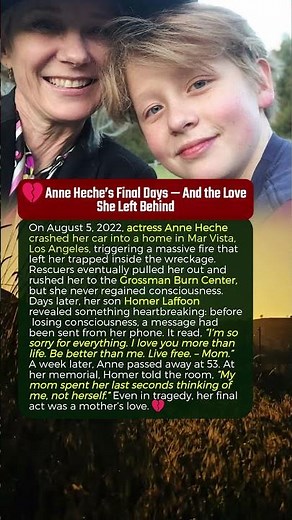 💔 Anne Heche’s Final Days — And the Love She Left Behind