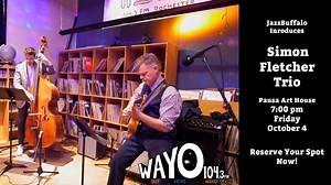 JazzBuffalo is thrilled to introduce the extraordinary jazz guitarist Simon Fletcher to our community! Simon will make his debut at Pausa Art House on Friday, October 4th with his trio. Event: JazzBuffalo Presents "The Simon Fletcher Jazz Trio" This summer, Simon made waves at both the Northwest Jazz Festival, Lewiston, NY, and the Rochester International Jazz Festival, earning enthusiastic reviews. His swinging, versatile style reflects the influence of his studies with renowned guitarists John