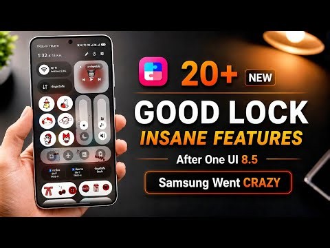 20+ NEW One UI 8.5 Good Lock Features Samsung Went CRAZY With 🔥