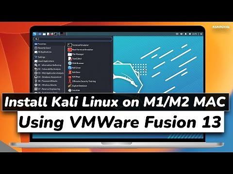 How To Install Kali Linux On M1 Or M2 Mac Using VMWARE Fusion 13 (NEW)