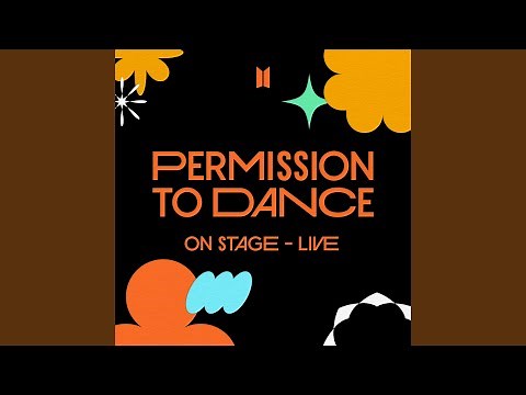 Permission to Dance - Live