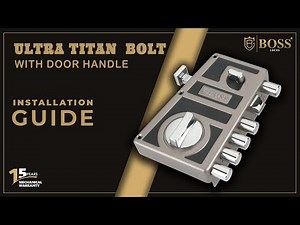 Ultra Titan Bolt Lock - Installation Guide | Boss Locks