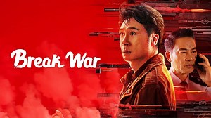 Break War– Download APP to Enjoy Now!
