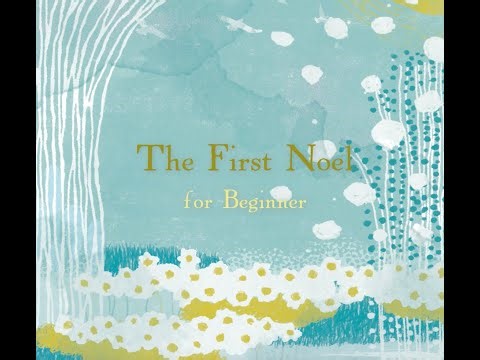 The First Noel 牧人ひつじを《English Carol》for Beginner