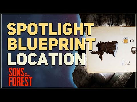 Spotlight Blueprint Location Sons of the Forest