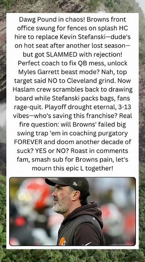 🏈 Browns HC Splash Fails! Stefanski Out, Dream Hire Rejects!