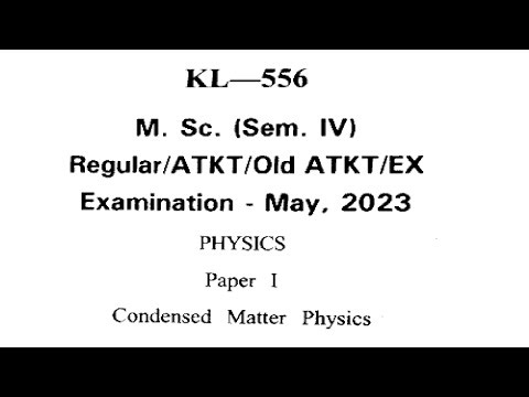 MSc 4th Sem. Physics Paper - Condensed Matter Physics