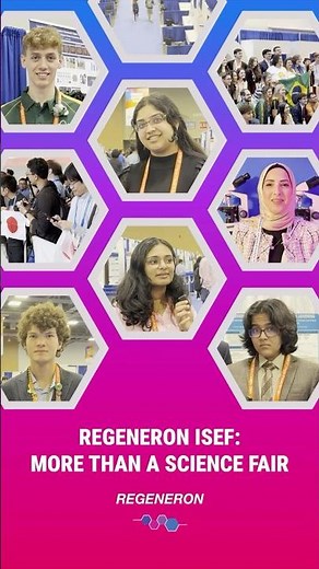 Regeneron International Science and Engineering Fair 2026: More Than a Science Fair
