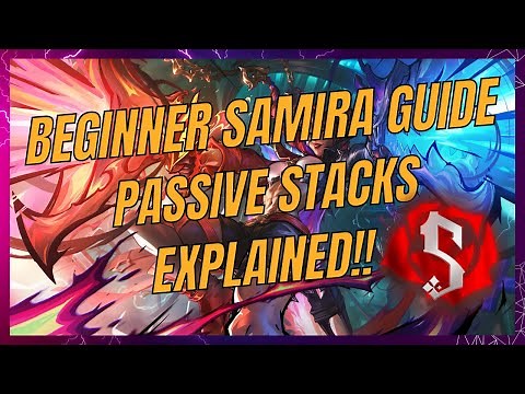 Samira Beginner Guide to Understanding Samira Passive Stacks / Ultimate | League of Legends Tutorial