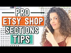 Are you using your Etsy shop sections correctly? 🤔