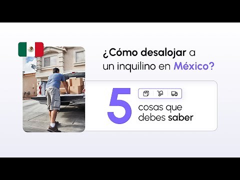 ¿Cómo desalojar legalmente a un inquilino en México? Guía práctica para propietarios