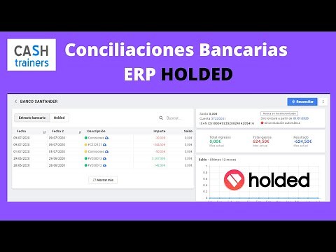 ERP HOLDED: Conciliaciones Bancarias Automáticas y Manuales | Ejemplo Real