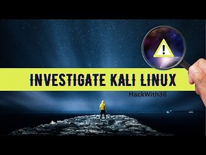 Investigate Kali Linux | Beginners Tutorial (Step-by-Step) | HackWith36