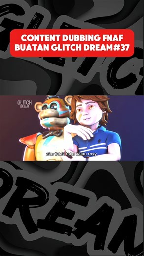 Fnaf Dub Indo by Glitch Dream.Part 37 #fnaf #shortvideo #shorts #glitchdream