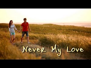 Never My Love - The Association Cover